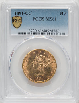 1891-CC $10 Liberty Eagle PCGS MS61
