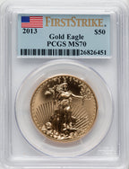 2013 $50 One-Ounce Gold Eagle First Strike PCGS MS70