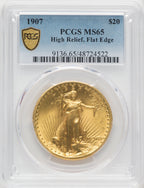 1907 $20 Flat Rim High Relief Double Eagle PCGS MS65