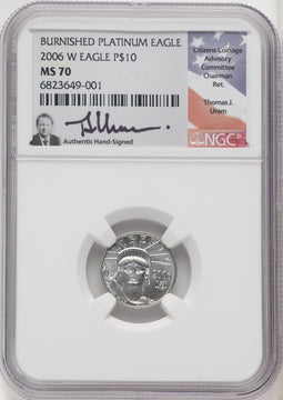 2006-W 4-Coin Set Burnished Platinum Eagles NGC MS70 Thomas Uram Signed