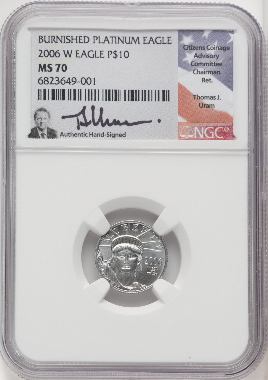 2006-W 4-Coin Set Burnished Platinum Eagles NGC MS70 Thomas Uram Signed
