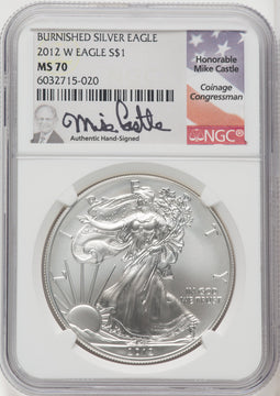 2012-W S$1 Silver Eagle Burnished Mike Castle NGC MS70 (744603021)