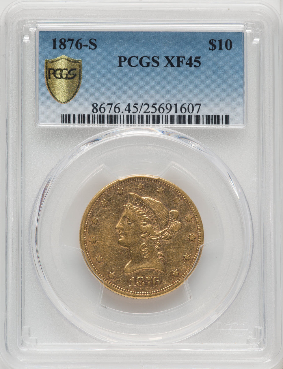 1876-S $10 Blue Gradient Liberty Eagle PCGS XF45