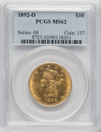 1892-O $10 Liberty Eagle PCGS MS62