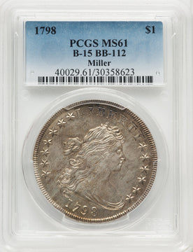 1798 B-15 BB-112 Early Dollar PCGS MS61