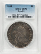 1803 S$1 Small 3 Early Dollar PCGS AU50