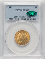 1912 $5 CAC Indian Half Eagle PCGS MS63