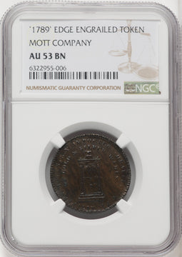 1789 Mott Token Thick Planchet Engrailed Edge BN Colonials NGC AU53 (768050002)