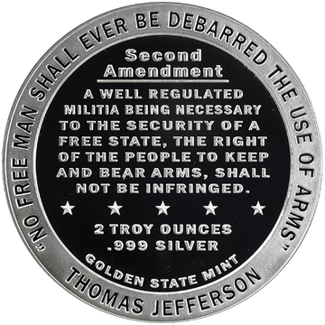 2 OZ SILVER ROUND SECOND AMENDMENT GOLDEN STATE MINT