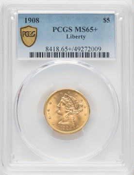 1908 $5 Liberty Liberty Half Eagle PCGS MS65+