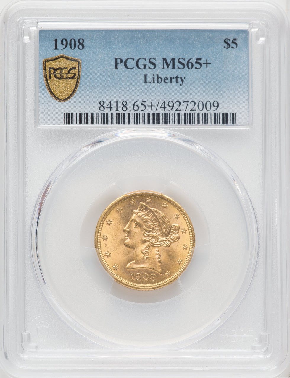 1908 $5 Liberty Liberty Half Eagle PCGS MS65+