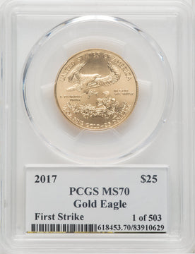 2017 $25 Half-Ounce Gold Eagle First Strike 1 of 503 St. Gaudens Signature PCGS MS70