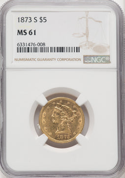 1873-S $5 Liberty Half Eagle NGC MS61