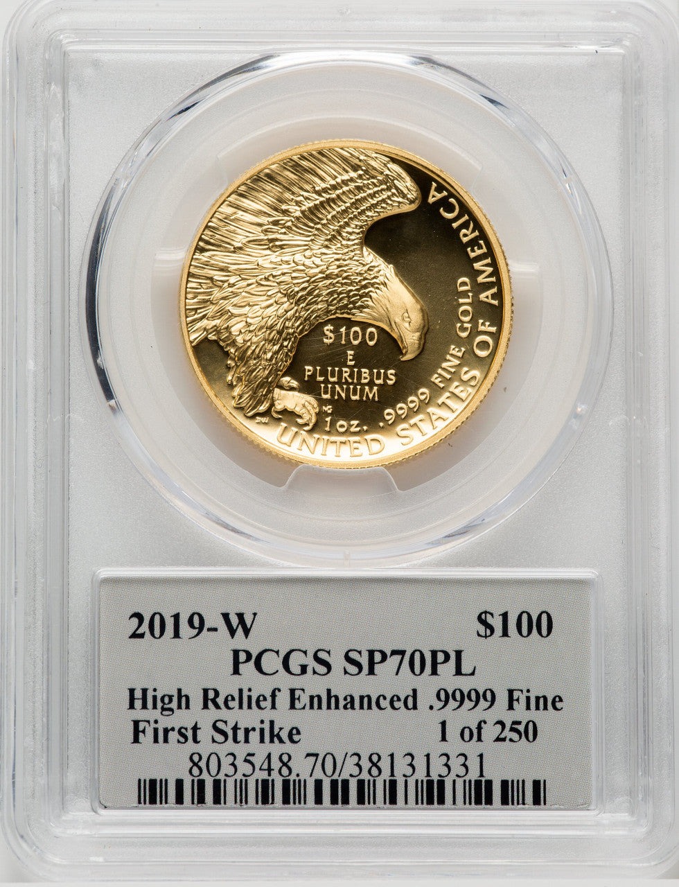 2019-W $100 High Relief Enhanced First Strike Cleveland Freedom PL PCGS SP70
