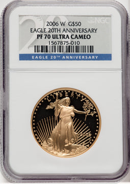 2006-W $50 One-Ounce Gold Eagle 20th Anniversary NGC PF70 (768985008)