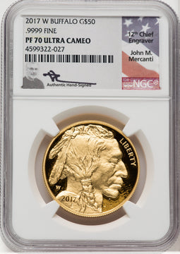 2017-W $50 Gold Buffalo NGC PF70 Mercanti Signed