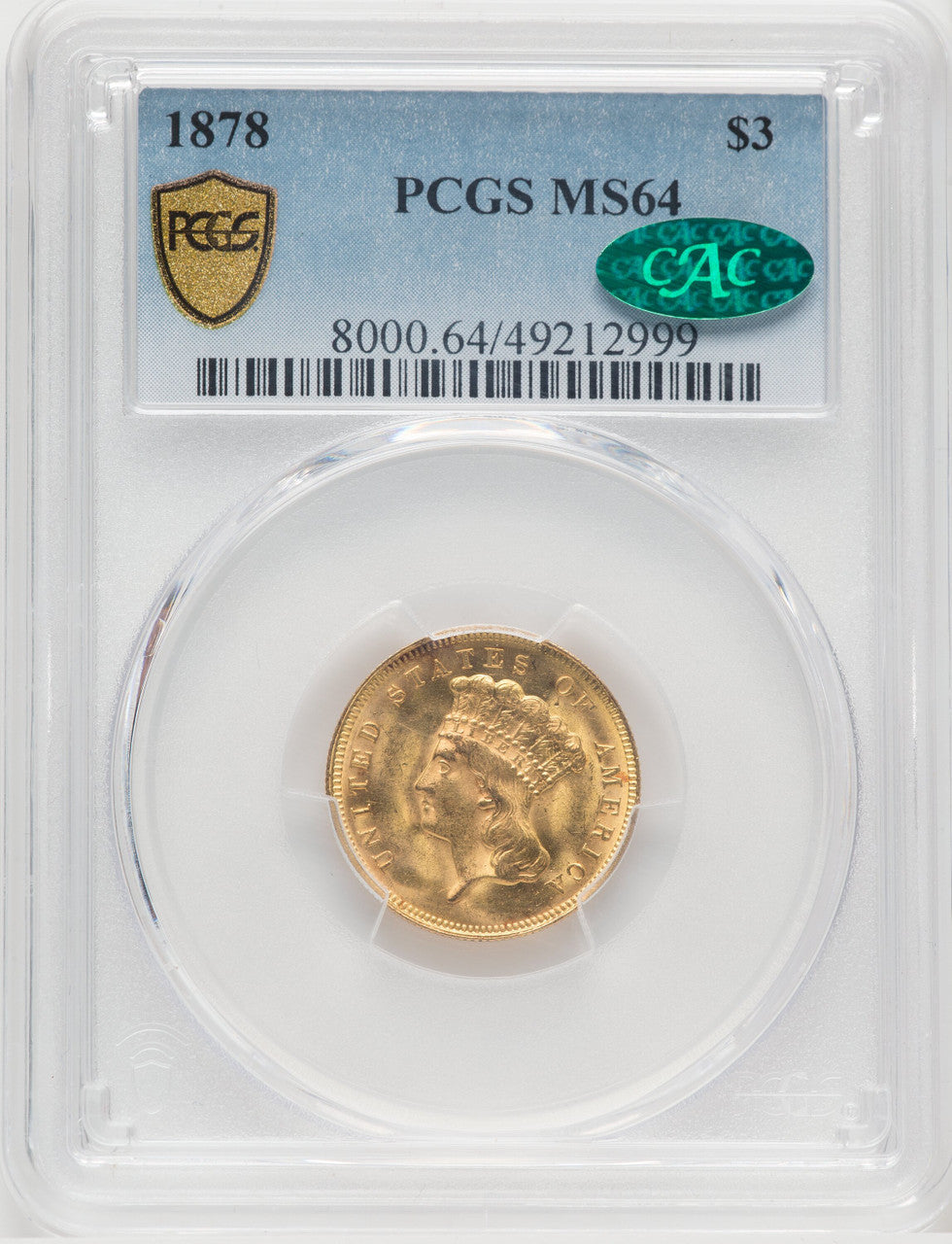 1878 $3 CAC Three Dollar Gold Pieces PCGS MS64 (768706001)
