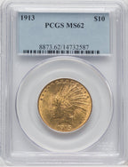 1913 $10 Indian Eagle PCGS MS62