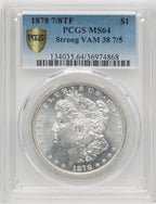 1878 7/8TFVAM-38 Morgan Dollar PCGS MS64