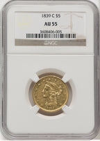 1839-C $5 Liberty Half Eagle NGC AU55