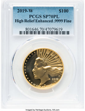 2019-W $100 High Relief Enhanced PL PCGS SP70 (770569205)