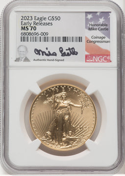 2023 $50 One-Ounce Gold Eagle First Strike ER Mike Castle NGC MS70