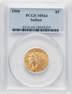 1908 $5 Indian Indian Half Eagle PCGS MS64 (769416010)