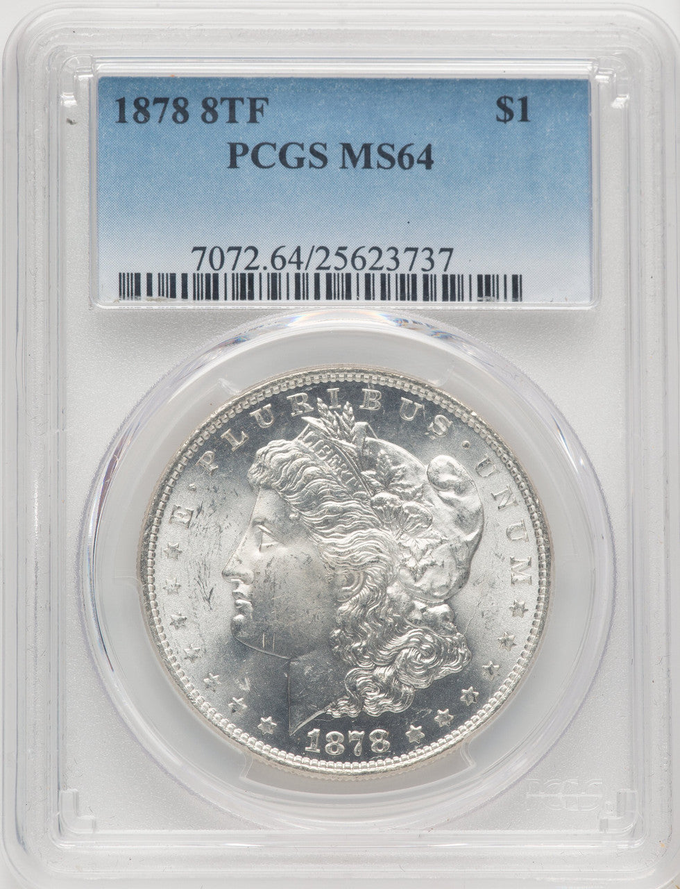 1878 8TF Morgan Dollar PCGS MS64