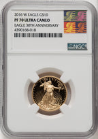 2016-W $10 Gold Eagle 30th Anniversary NGC PF70 Reagan Label