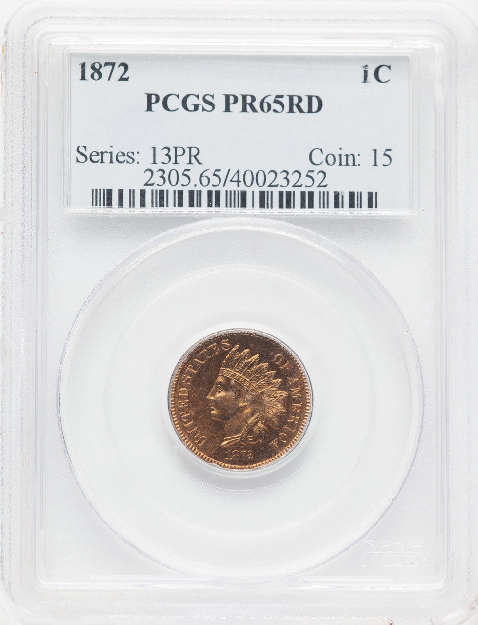 1872 1C RD Proof Indian Cent PCGS PR65