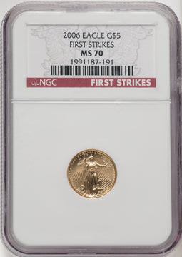 2006 $5 Tenth-Ounce Gold Eagle First Strike NGC MS70 (769057017)