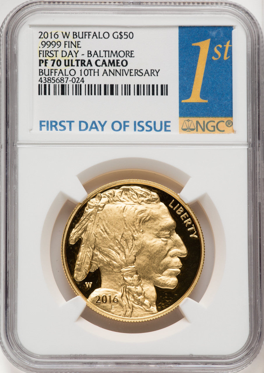 2016-W $50 Gold Buffalo First Day Baltimore NGC PF70