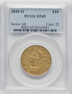 1849-O $10 Liberty Eagle PCGS XF45
