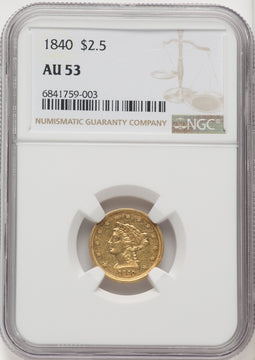 1840 $2.50 Liberty Quarter Eagle NGC AU53