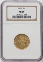 1839 $5 Liberty Half Eagle NGC AU55