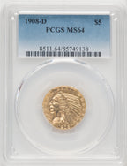 1908-D $5 Indian Half Eagle PCGS MS64 (770206027)
