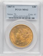 1867-S $20 Liberty Double Eagle PCGS MS62