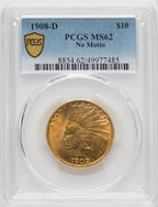 1908-D $10 NO MOTTO Indian Eagle PCGS MS62
