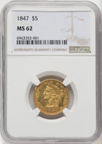 1847 $5 Liberty Half Eagle NGC MS62