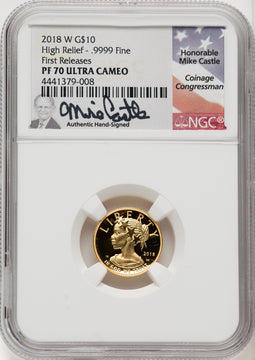 2018-W $10 American Liberty High Relief First Strike Mike Castle NGC PF70