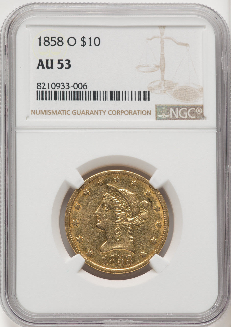 1858-O $10 Liberty Eagle NGC AU53
