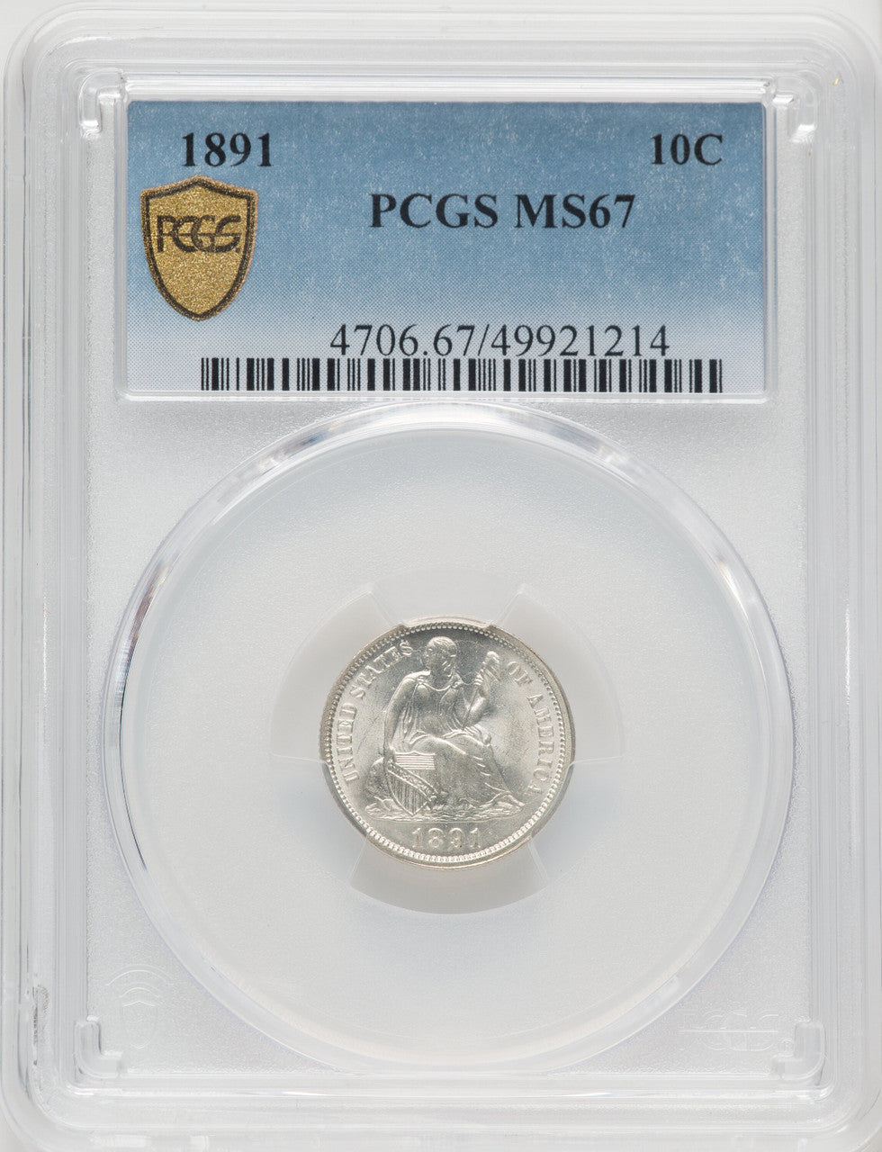 1891 10C Seated Dime PCGS MS67