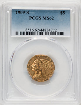 1909-S $5 Indian Half Eagle PCGS MS62 (770582006)