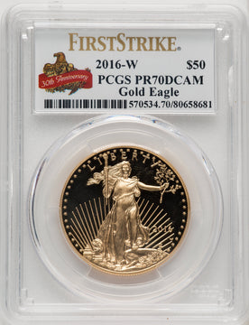 2016-W $50 One-Ounce Gold Eagle 30th Anniversary First Strike PCGS PR70 (770639005)