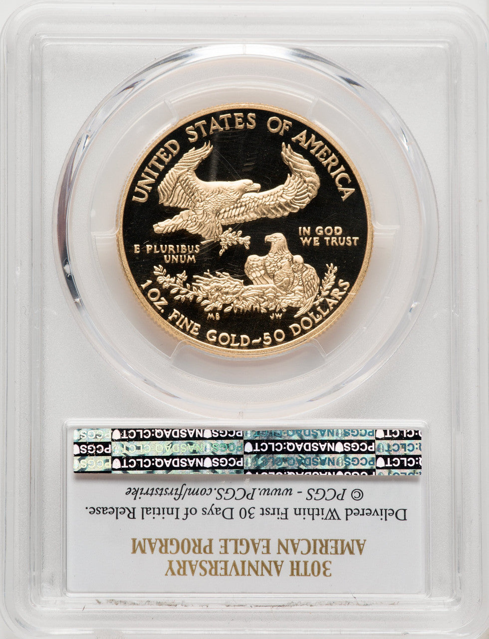 2016-W $50 One-Ounce Gold Eagle 30th Anniversary First Strike PCGS PR70 (770639005)