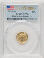 2016-W 10C Mercury Dime Gold 100th Anniversary First Strike FDI Flag PCGS SP70 (770462001)