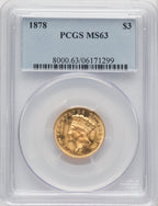 1878 $3 Three Dollar Gold Pieces PCGS MS63 (771004003)