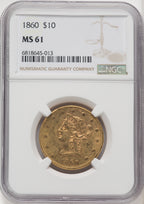 1860 $10 Liberty Eagle NGC MS61