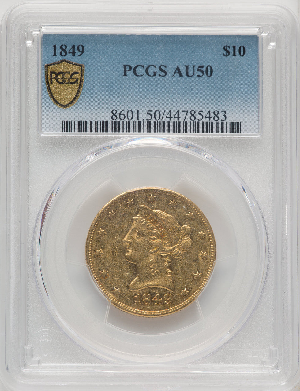 1849 $10 Liberty Eagle PCGS AU50