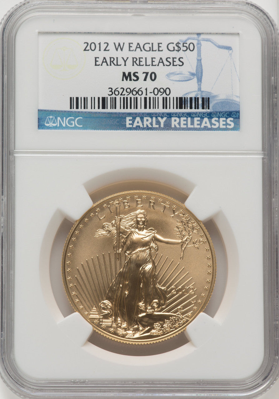 2012-W $50 One Ounce Gold Eagle First Strike ER Blue NGC MS70 (771090020)
